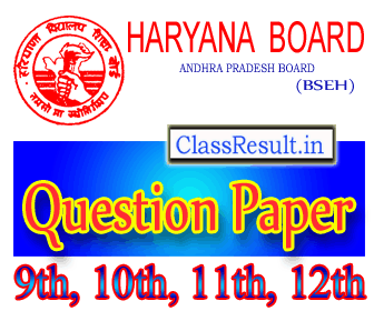 bseh Question Paper 2021 class 9th, 10th Class, 12th Class, 11th, Sr Secondary, DEIED